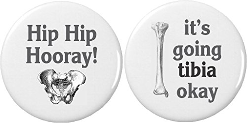 Set 2 Hip Hooray / going tibia okay 2.25" Keychains Skeleton Science Goth Humor