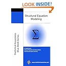 Structural Equation Modeling: 2015 Edition (Statistical Associates "Blue Book" Series Book 14)
