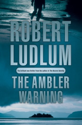 The Ambler Warning