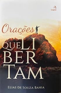 Livro ORAÇÕES QUE LIBERTAM