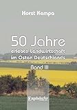 Die Landwirtschaft der DDR: Eine Erfolgsgeschichte über die Wende