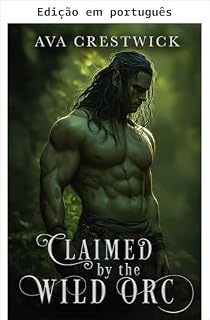 Livro Reivindicada pelo orc selvagem