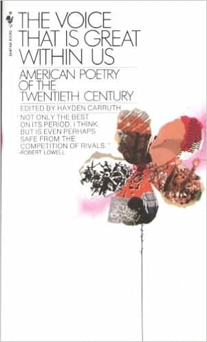 The Voice That Is Great Within Us American Poetry Of The Twentieth Century The Voice That Is Great Amazon Com Books