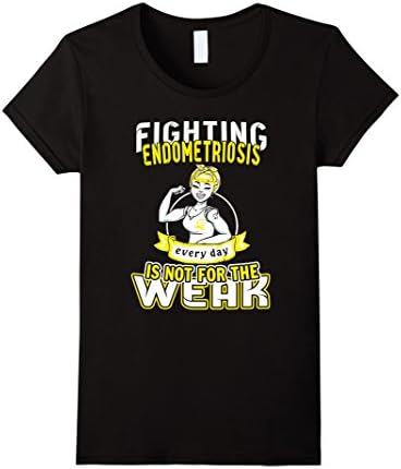 Womens Fighting Endometriosis Everyday is Not For The Weak XL Black