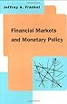 Financial Markets and Monetary Policy (The MIT Press)