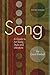 Song: A Guide to Art Song Style and Literature by