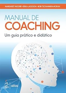 Livro Manual de Coaching: Um Guia Prático e Didático