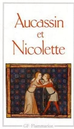 Aucassin et Nicolette [French] B00CD2FBKM Book Cover