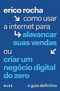 Livro Como usar a internet para alavancar suas vendas ou criar um negócio digital do zero