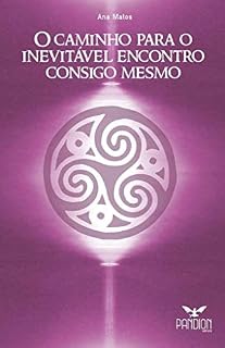 Livro O caminho para o inevitável encontro consigo mesmo