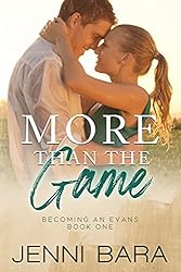 More Than the Game : A Sports Rom-Com