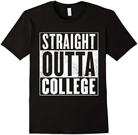 Men's College T-Shirt - STRAIGHT OUTTA COLLEGE Shirt Large Black