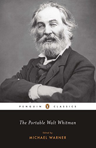 The Portable Walt Whitman (Penguin Classics) by Walt Whitman