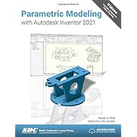 Parametric Modeling with Autodesk Inventor 2021