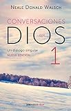 Conversaciones con Dios / Conversations With God (Spanish Edition) by Neale Donald Walsch