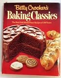 Betty Crocker's Baking Classics by 