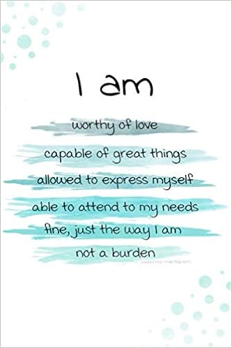 I Love What I Am Quotes I Am Worthy Of Love Life Inspirational Quotes: Lined Notebook / Journal /  Gift , 120 Blank Pages, 6X9 Inches Matte Finish: Birthday Gifts, Cute Daily  Cute: 9798623839121: Books - Amazon.ca