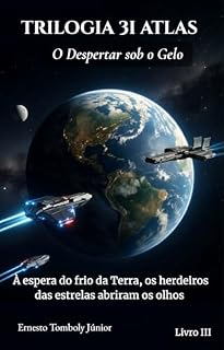 Livro Trilogia 3I Atlas: O Despertar sob o Gelo