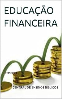 Livro EDUCAÇÃO FINANCEIRA: ECONOMIA
