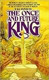 The Once and Future King by T. H. White