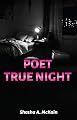 Poet True Night