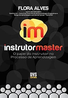 Livro Instrutor Master: O Papel do Instrutor no Processo de Aprendizagem