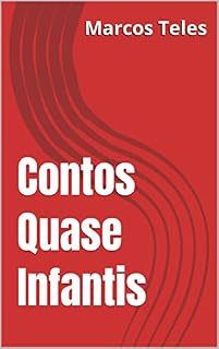 Livro Contos Quase Infantis