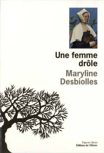 Une  femme drôle