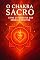 Livro Manual do Chakra Sacro: Tudo Sobre Chakra Sacro - Manual Completo +100 Ilustrações e técnicas