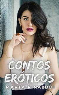 Livro Contos Eróticos: 2 contos eróticos de esposas fogosas (Contos Eróticos Adultos)