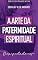 Livro A arte da paternidade espiritual: Discipuladores (Discipulado ativo)