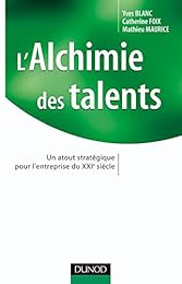 L' alchimie des talents