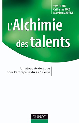 L' alchimie des talents