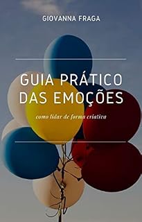 Livro Guia Prático das Emoções