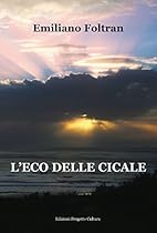 L'eco delle cicale (Italian Edition)