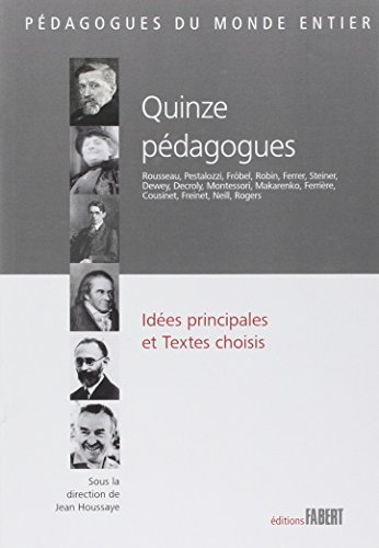 Quinze pédagogues