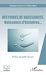 Histoires de naissances, naissance d'histoires