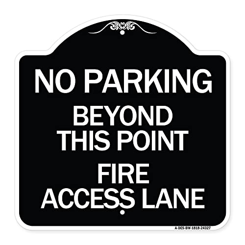 SignMission Designer Series Sign - Beyond This Point, Fire Access Lane | Black…