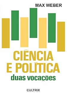Livro Ciência e Política - Duas Vocações