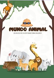 Livro Mundo animal : Em buscar de aventuras para colorir
