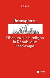 Discours sur la religion, la république, l'esclavage