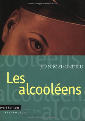 Les Alcooléens by Jean Maisondieu