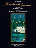 Florencia En El Amazonas: Opera Vocal Score by