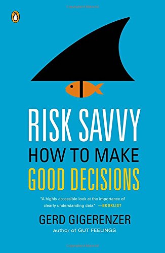 Image result for risk savvy gerd gigerenzer