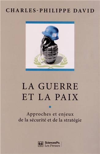La  guerre et la paix
