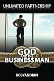 Unlimited Partnership: God and the Businessman