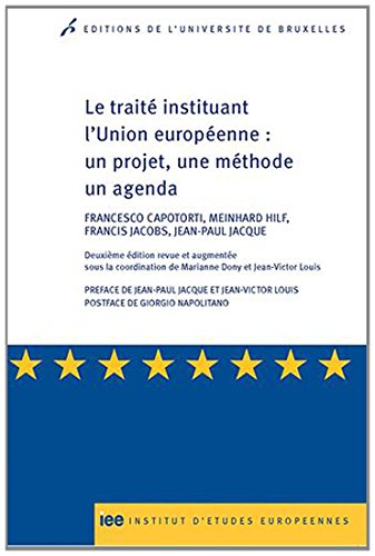 Le  traité instituant l'Union européenne