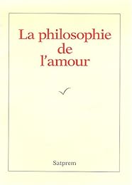 La  philosophie de l'amour