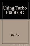 Using Turbo PROLOG