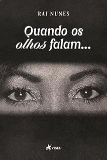 Livro Quando os olhos falam...